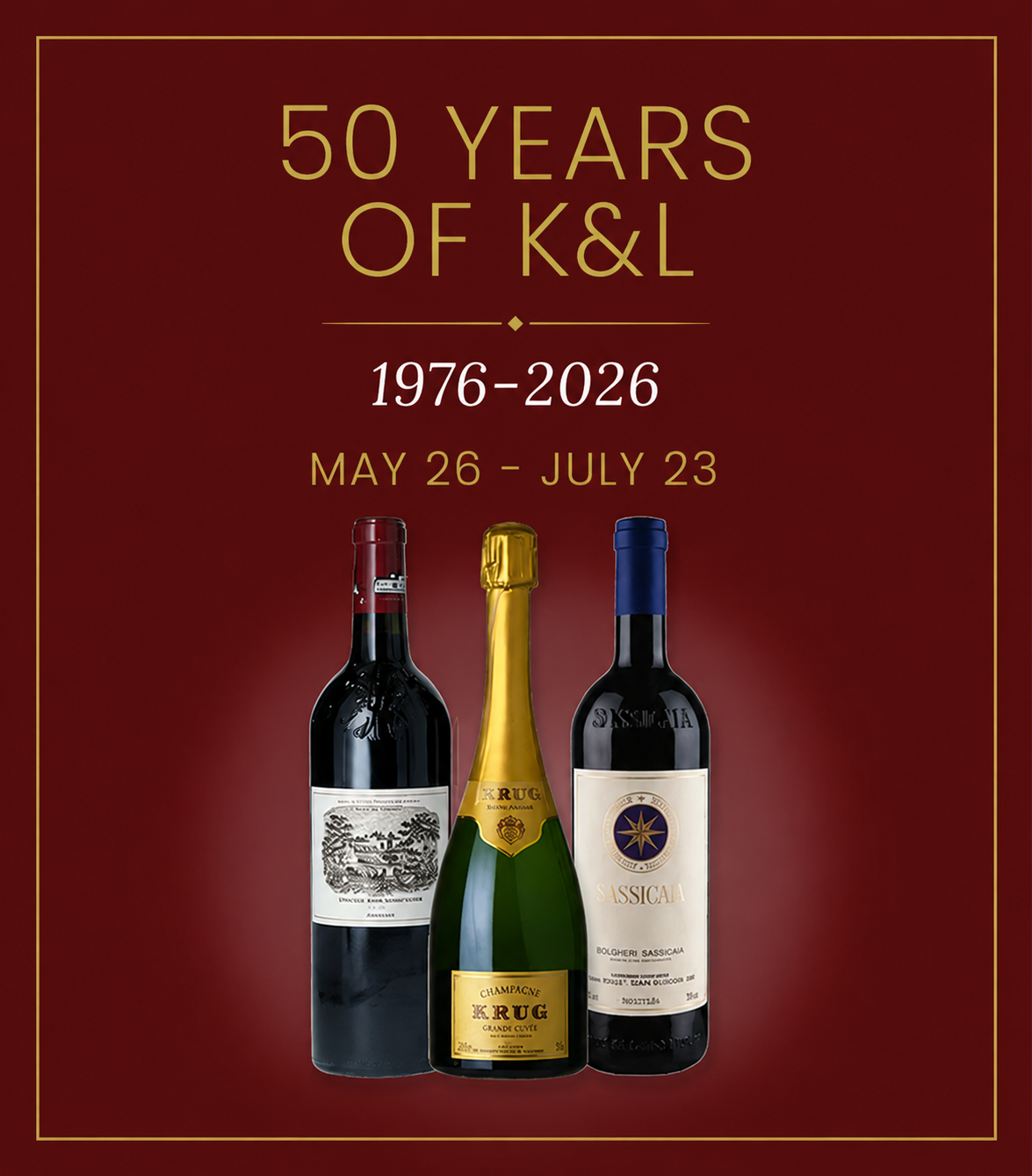 50 years of K&L, 1976 to 2026. May 26 through July 23.